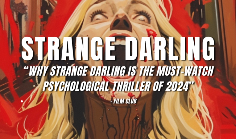 Why Strange Darling is the Must-Watch Psychological Thriller of 2024